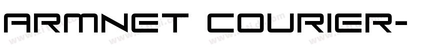 ArmNet Courier字体转换